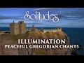 Dan Gibson’s Solitudes - Credo III | Illumination: Peaceful Gregorian Chants