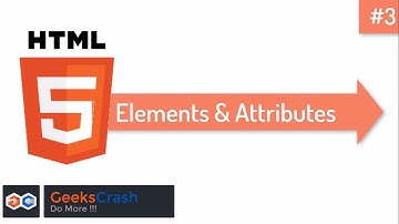 HTML Tutorials For Beginners #3 - HTML Elements and Attributes