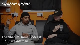 Download Lagu The Shapin’ Grime Podcast: EP 03 w/ Adzman Download Lagu The Shapin’ Grime Podcast: EP 03 w/ Adzman