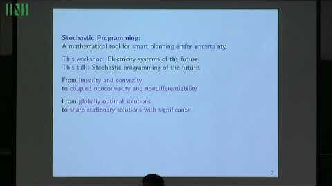 MESW02 | Prof. Jong Shi Pang | Two-stage Stochastic Programming with Linearly Bi-parameterized