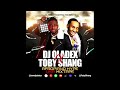 DJ OLADEX AFROPIANO HYPE TOBY SHANG Mp3 Song