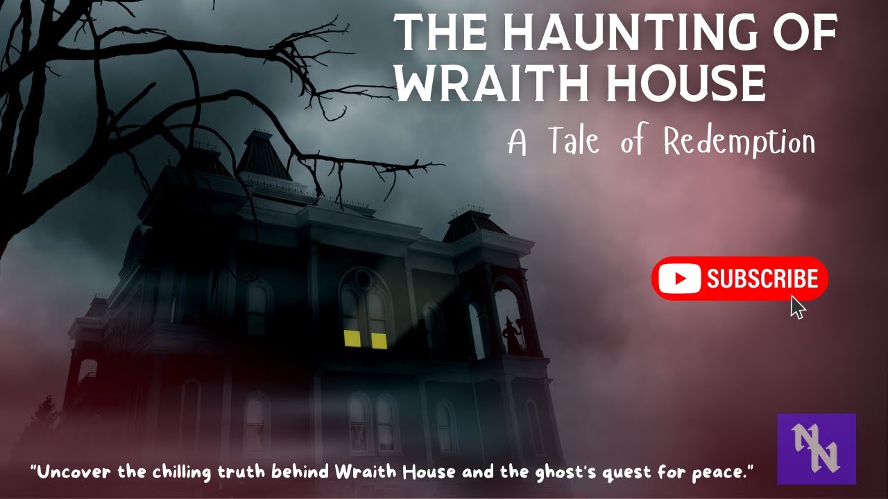The Haunting of Wraith House
