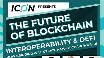 The Future of Blockchain: Interoperability & DeFi