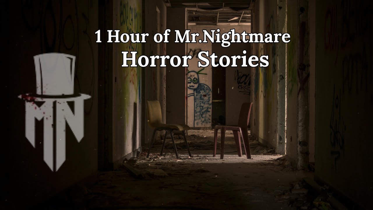 1 Hour of Mr Nightmare Horror Stories For Sleep | Compilation 1