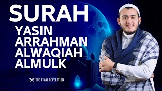 Surah Yasin, Ar-Rahman, Al-Waqiah, Al-Mulk | Amazing Recitation By Alaa Aqel