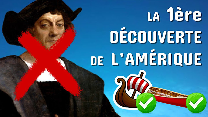LA 1ÈRE DÉCOUVERTE DE L'AMÉRIQUE