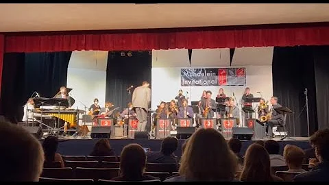 Neener Neener - Remy Le Boeuf- Mundelein High School Jazz Ensemble @The Mundelein Invitational