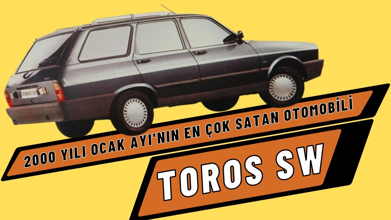 2000 YILI OCAK AYININ EN ÇOK SATAN OTOMOBİLİ, EFSANE RENAULT TOROS SW HİKAYESİ.