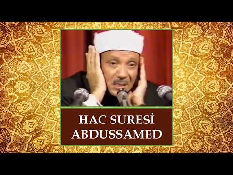 Hac Suresi - Abdussamed