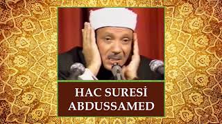 Hac Suresi - Abdussamed