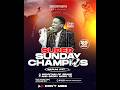SUPER SUNDAY OF CHAMPIONS SERVICE 26TH APRIL 2026 WITH EV JOABU NZALA MOUNTAIN OF GRACE AND GLORY 
