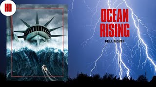 Oceans Rising I HD I Action I Thriller I Adventure I Full Movie in English