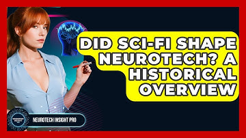 Did Sci-Fi Shape Neurotech? A Historical Overview - Neurotech Insight Pro