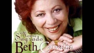 Beth Carvalho - A flor e o Espinho chords