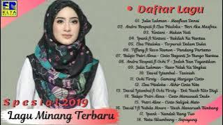 LAGU MINANG TERBARU 2019 (TOP HITS) Terpopuler - POP MINANG TERBARU 2019