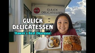 Gulick Deli (Hawaii's Best Okazuyas!)