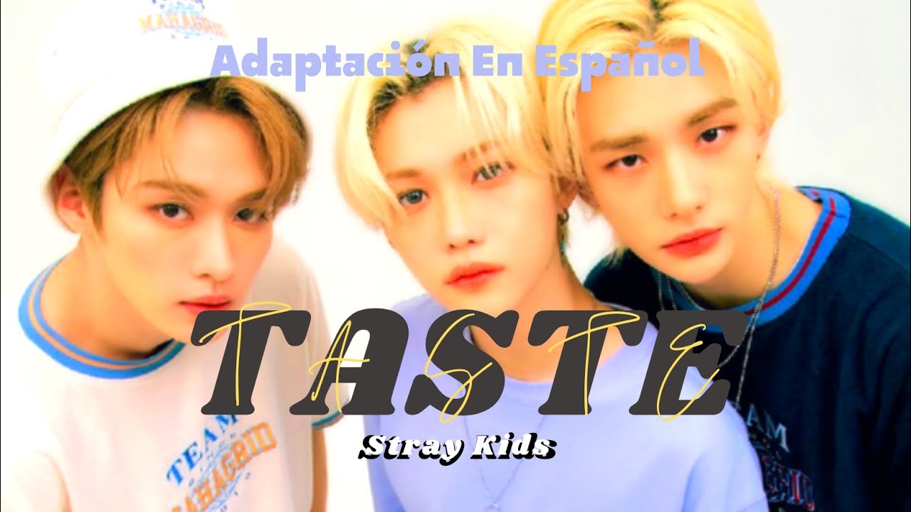 Текст taste stray. Taste Stray Kids. Taste Stray Kids обложка. Taste Stray Kids album.