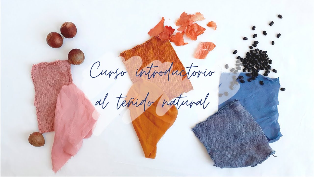 Tintes Naturales   Ocloya y Agnès Costa