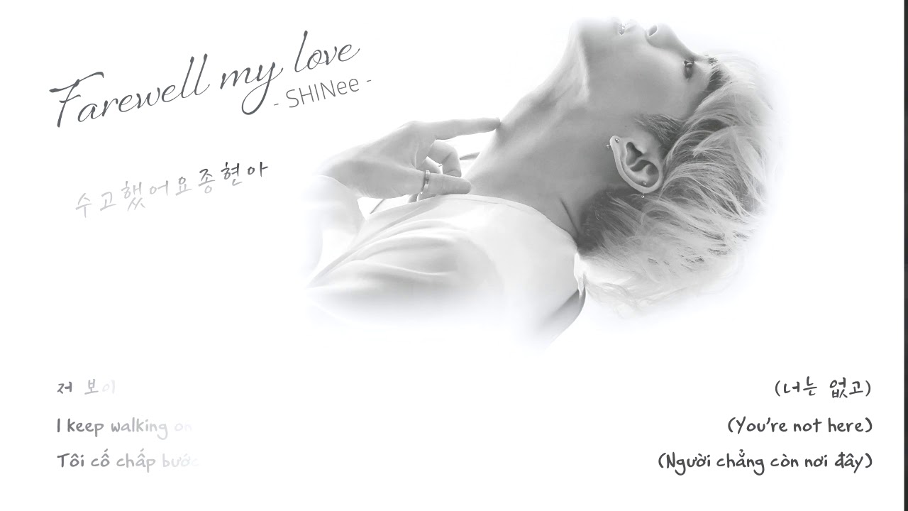 [Kara+Vietsub+Engsub] SHINee - Farewell My Love (이별의 길)(For Jonghyun