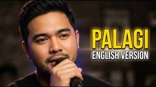 Palagi English Version - Tami | Male OPM Cover | Tamify