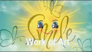 Work Of Art - Smile