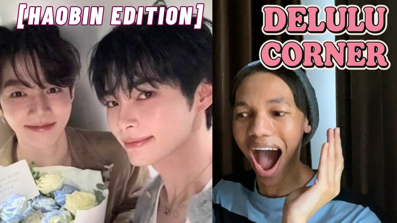 Delulu Corner (Haobin Edition)