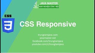 CSS 10 - CSS Responsive - Trung Tâm Java Master