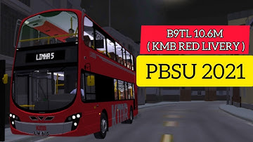 PBSU 2021 B9TL 10.6M ( KMB RED LIVERY )