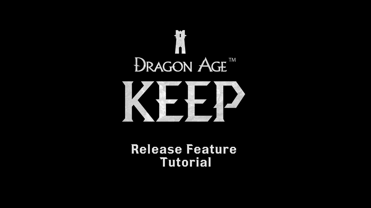 Dragon Age Keep update includes more customizability and control