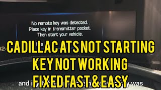 2014 Cadillac Ats No Remote Key Was Detected How To Start Your Car With Dead Key Fob Fast Easy Diy