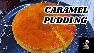 How To Make Caramel Pudding Recipe | No Oven Pudding Recipe | Quick And Easy Pudding Dessert Recipe.