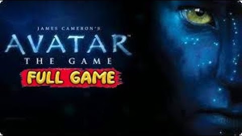 AVATAR THE GAME Gameplay Walkthrough FULL GAME [1080p HD] - No Commentary