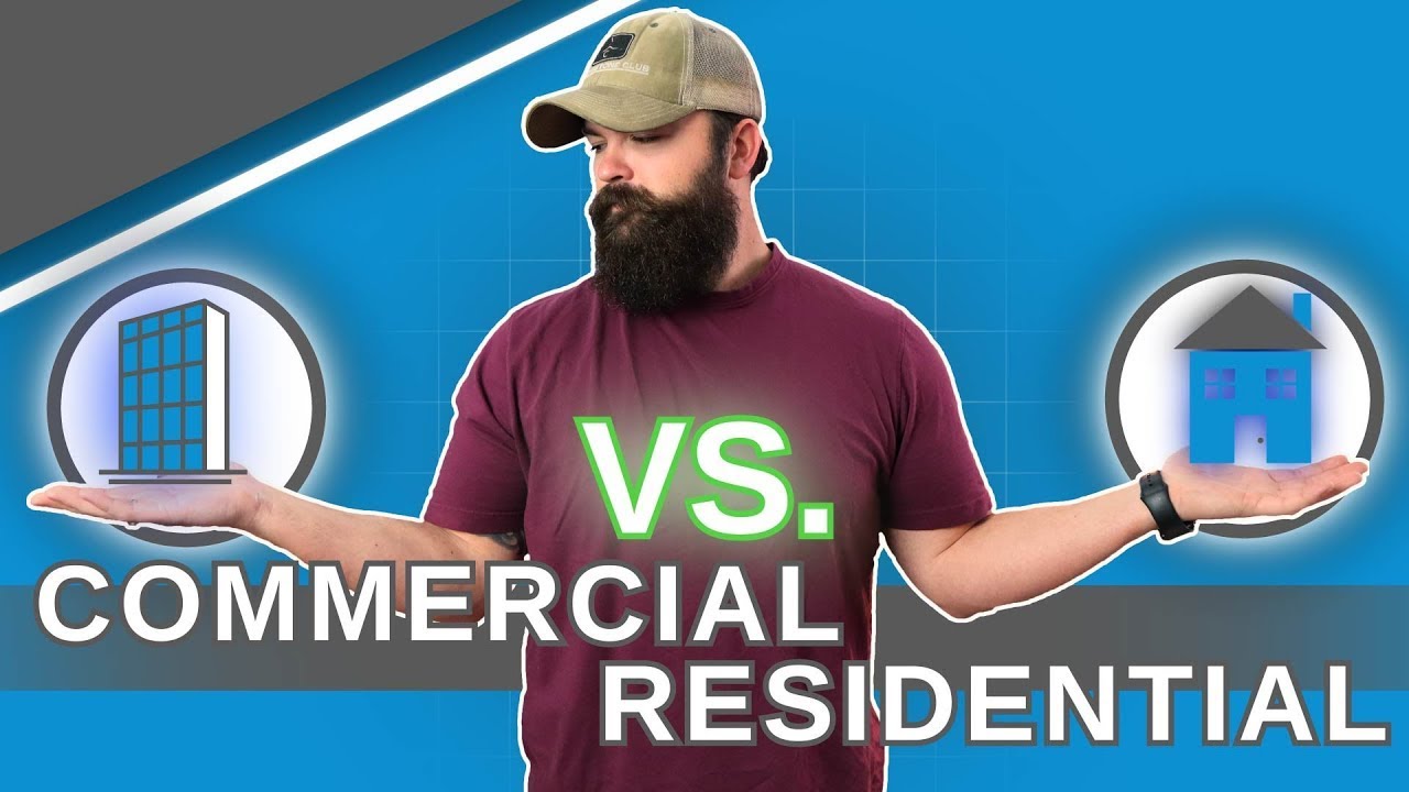 Commercial vs. Residential Real Estate: The Pros and Cons of Investing in Each