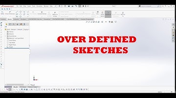 Solidworks Beginners Tutorial #11 - Over Defined Sketches