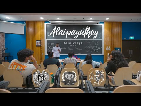 ALAIPAYUTHEY - Presented by YorkTSA | LUTSA | UTSGTSA