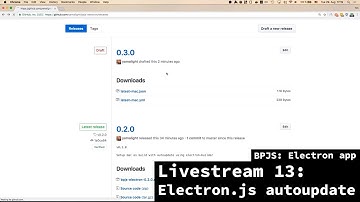 BPJS: Electron app - Livestream 13 - Setting up Electron auto-update