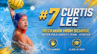 2026 Curtis Highlight Video - Beckman High School vs Harvard Westlake High School (4K)