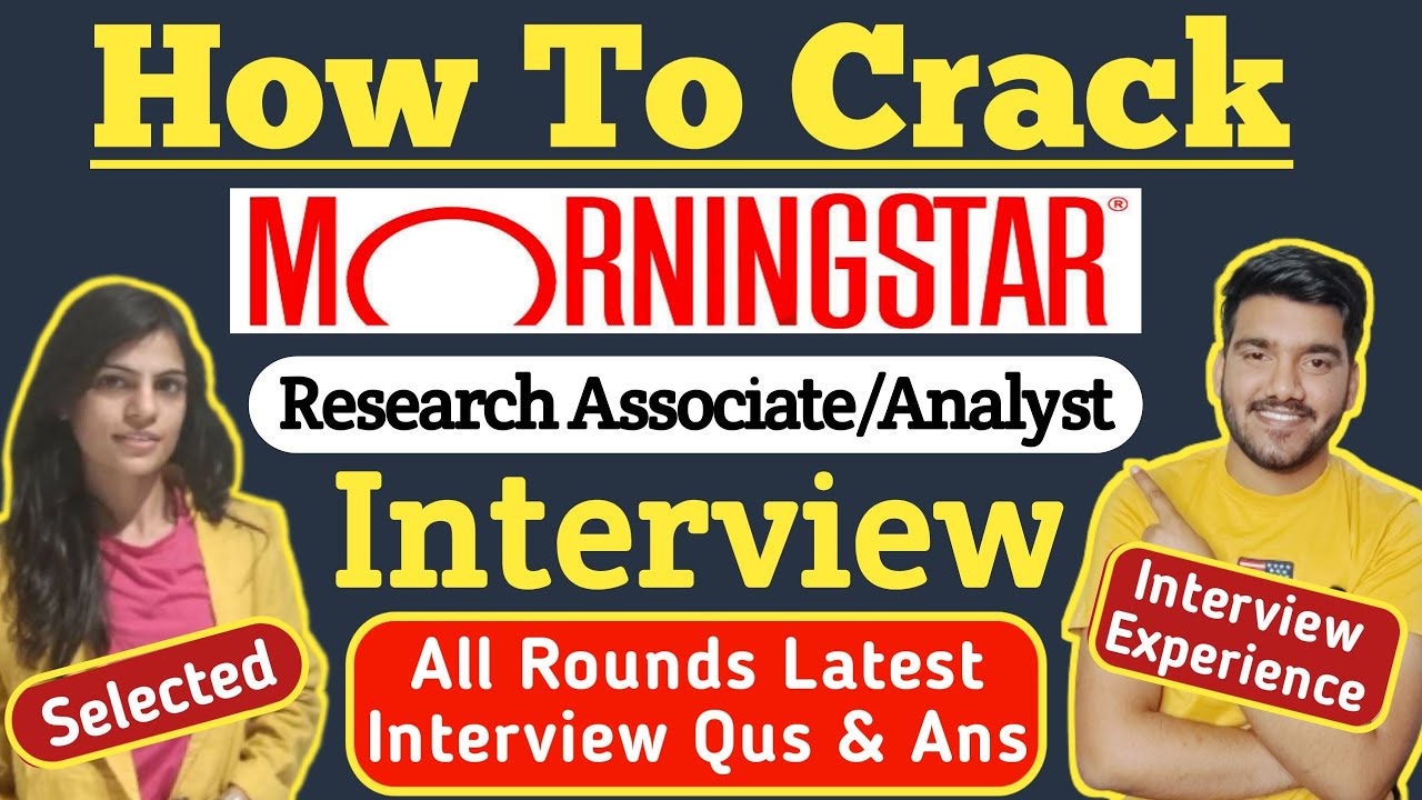 How To Crack Morningstar Research Associate Interview Morningstar Aptitude Test Interview