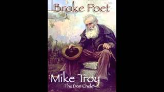 Mike Troy 'Don Chele' - Broke Poet