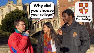 "WHY DID YOU CHOOSE YOUR COLLEGE?" - ASKING 40 CAMBRIDGE STUDENTS