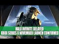 Halo Infinite Delayed & Xbox Series X November Launch Confirmed