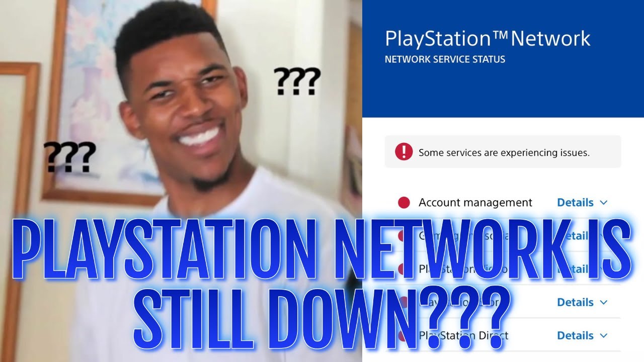 PlayStation Network Is Still Down After 18 Hours - YouTube