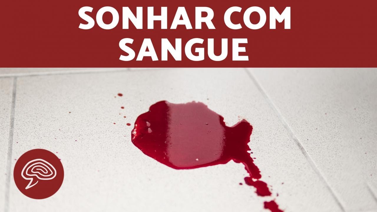 Sonhar Com Sangue Coagulado - BRAINCP