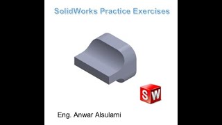 SolidWorks Practice Exercises:  P3-19