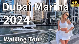 Dubai Marina  Vibrant Tourist Destination in 2024 [ 4K ] Walking Tour