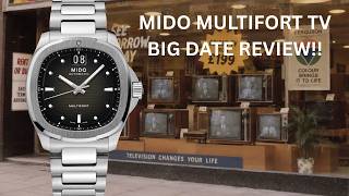 Mido Multifort TV Big Date Watch Review!!