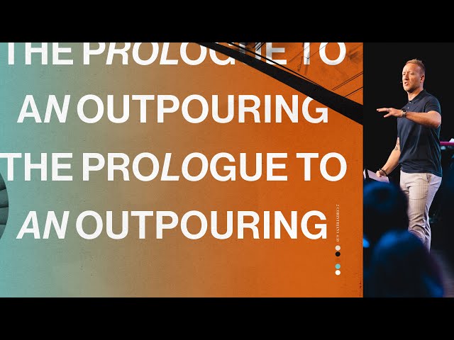 The Prologue To An Outpouring | Jason Parrish | January 15, 2023