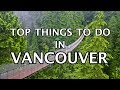 Top Things To Do In Vancouver, Canada 2019 - YouTube