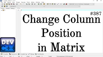 Change Column position in matrix in C Language || Simple Method Apply