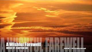 Soundtrack - A Wishful Farewell